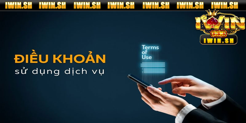 Các Điều Khoản Và Điều Kiện Cần Thiết Để Tham Gia Iwin